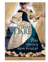 Dare Tessa — Póki starczy nam książąt