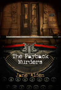 Jane Alden — The Payback Murders