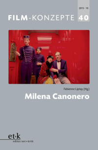 Fabienne Liptay — Milena Canonero