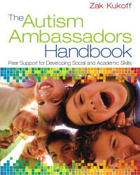 Kukoff, Zak — The Autism Ambassadors Handbook