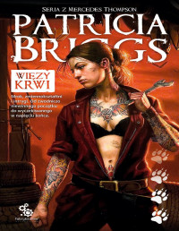 Patricia Briggs — Więzy krwi