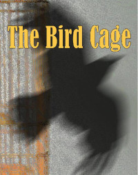 Kate Wilhelm — The Bird Cage