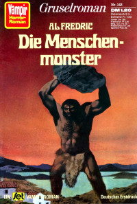 Fredric, Al — VH142 - Die Menschenmonster