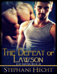 Stephani Hecht — The Defeat of Lawson