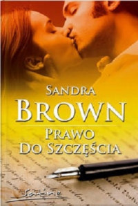 Brown Sandra — Prawo Do Szczęścia ( Meandry Miłości )