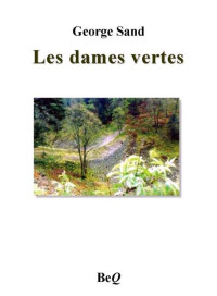 Sand, George — Les dames vertes