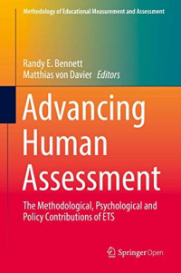 Randy E. Bennet & Matthias von Davier [Bennet, Randy E. & Davier, Matthias von] — Advancing Human Assessment