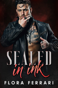 Flora Ferrari — Sealed in Ink: An OTT Instalove Romance