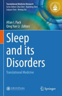 Allan I. Pack, Qing Yun Li — Sleep and its Disorders