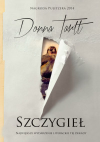 Donna Tartt — Szczygieł