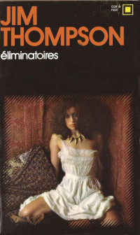 Thompson, Jim — Éliminatoires