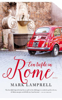 Mark Lamprell — Een liefde in Rome