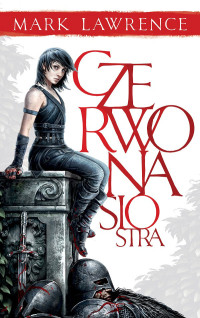 Mark Lawrence — Czerwona siostra