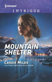 Cassie Miles — Mountain Shelter