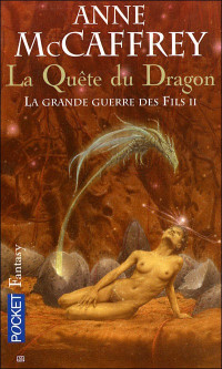 Anne McCaffrey — La Quête du Dragon