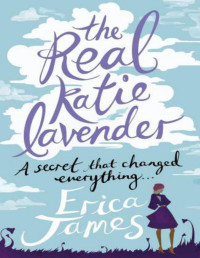 Erica James — The real Katie Lavender
