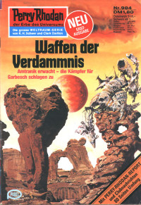 Ewers, H.G. — [Perry Rhodan 0984] • Waffen der Verdammnis