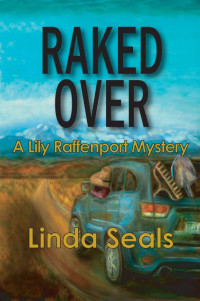 Linda Seals — Raked Over