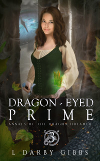 L. Darby Gibbs — Dragon-Eyed Prime