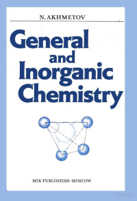 Akhmetov N. — General and Inorganic Chemistry 1983