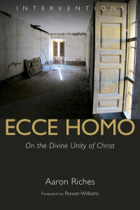 Aaron Riches — Ecce Homo