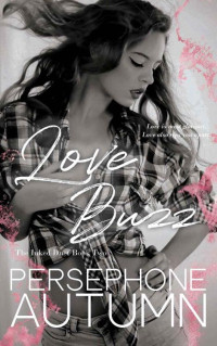 Persephone Autumn — Love Buzz: Inked Duet #2