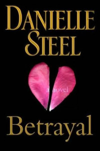 Danielle Steel — Betrayal