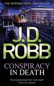 Robb, J D — Conspiracy In Death