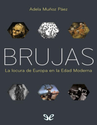 Adela Muñoz Páez — Brujas