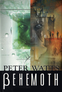 Peter Watts — Behemoth: Seppuku