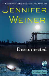 Jennifer Weiner — Disconnected