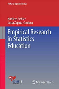 Andreas Eichler & Lucia Zapata-Cardona [Eichler, Andreas & Zapata-Cardona, Lucia] — Empirical Research in Statistics Education