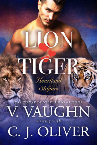 V. Vaughn — Lion Hearts Tiger: True Mate Love Romance (Heartland Shifters Book 1)