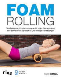 Stull, Kyle — Foam Rolling