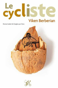 Viken Berberian [Berberian, Viken] — Le cycliste