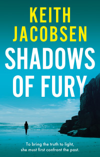 Keith Jacobsen — Shadows of Fury