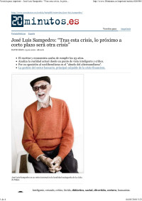 IÑAKI — José Luis Sampedro: Tras esta crisis, lo próximo a corto plazo será otra crisis