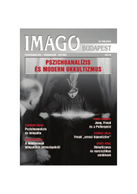 Freud, Hollós, Fodor, Gyimesi, Békés — Imágó - 2011-4 - Pszichoanalízis és okkultizmus.pdf