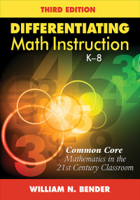 Bender, William N. — Differentiating Math Instruction, K-8