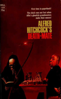 Alfred Hitchcock — Death on Arrival