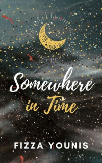 Fizza Younis — Somewhere in Time