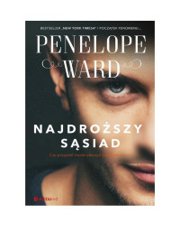 Penelope Ward — Najdroższy sąsiad