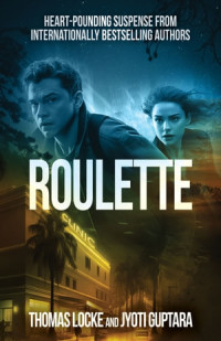 Thomas Locke — Roulette