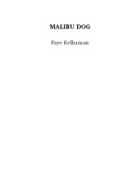 Faye Kellerman. — Malibu Dog (Story).