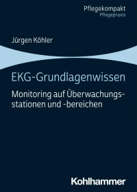 Jürgen Köhler — EKG-Grundlagenwissen