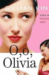 Gillian King — O, o, Olivia