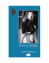 Yvonne Strickland — House of Intrigue