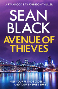 Black, Sean — Ryan Lock 11 - Avenue of Thieves