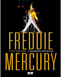 Lesley-Ann Jones — Freddie Mercury - A Biografia Definitiva