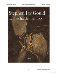 Stephen Gould — La flecha del tiempo